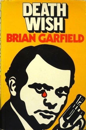 Death Wish by Brian Garfield