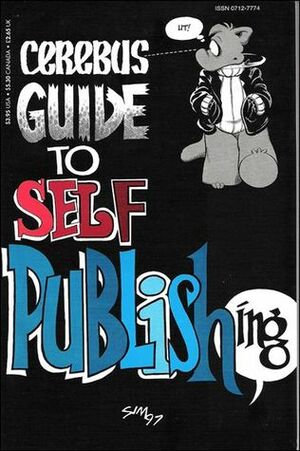 The Cerebus Guide to Self-Publishing by Dave Sim