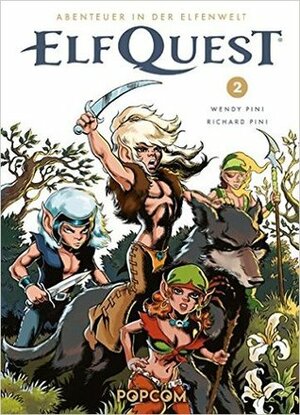 ElfQuest - Abenteuer in der Elfenwelt 02 by Wendy Pini, Richard Pini