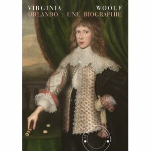 Orlando : une biographie by Virginia Woolf