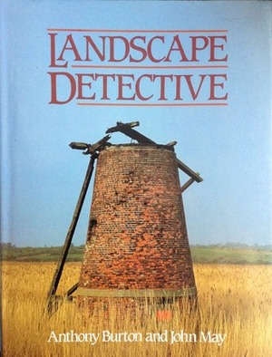 Landscape Detective by John May, Anthony Burton