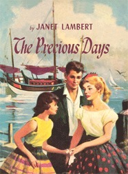 The Precious Days by Janet Lambert