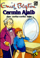 Cermin Ajaib dan cerita-cerita lain by Enid Blyton