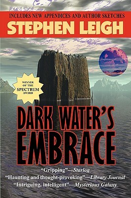 Dark Water's Embrace by Stephen Leigh