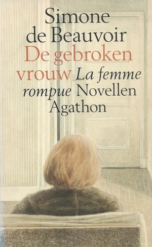 De gebroken vrouw by Simone de Beauvoir