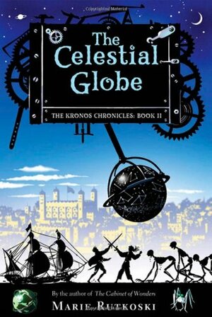 The Celestial Globe by Marie Rutkoski