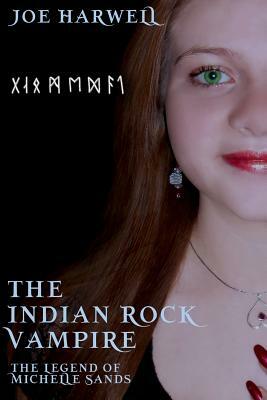 The Indian Rock Vampire by Joe Harwell