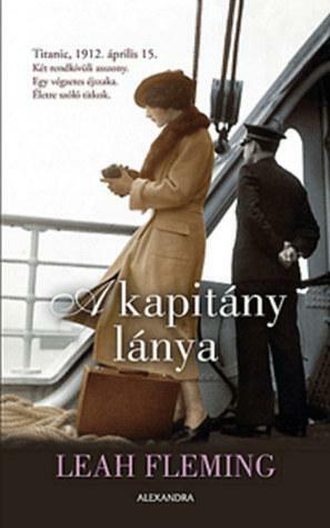 A kapitány lánya by Leah Fleming