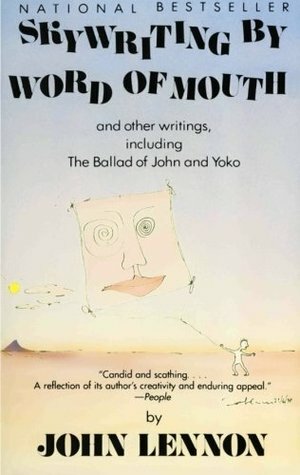 Skywriting by Word of Mouth and Other Writings by Yoko Ono, John Lennon