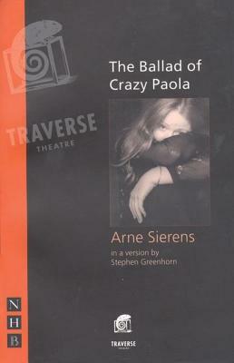 Ballad of Crazy Paola by Arne Sierens