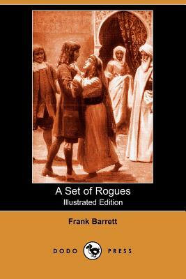 A Set of Rogues by Frank Barrett