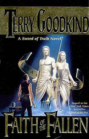 Faith of the Fallen by Terry Goodkind