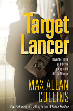 Target Lancer by Max Allan Collins