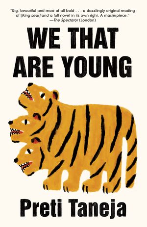 We That Are Young by Preti Taneja