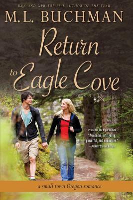 Return to Eagle Cove: a small town Oregon romance by M. Buchman