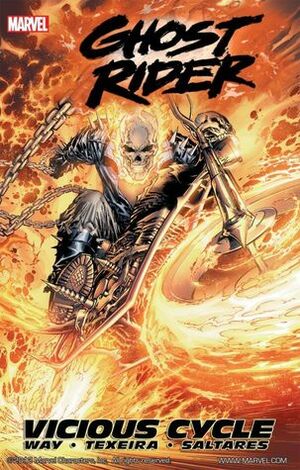 Ghost Rider, Vol. 1: Vicious Cycle by Javier Saltares, Mark Texeira, Daniel Way
