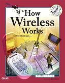 How Wireless Works by Preston Gralla