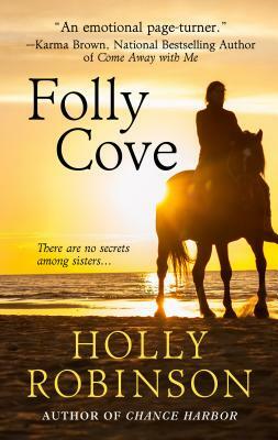 Folly Cove by Holly Robinson
