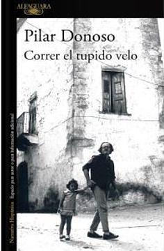 Correr el tupido velo by Pilar Donoso