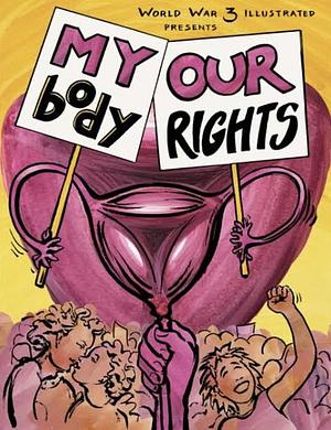 My Body, Our Rights by Sabrina Jones, Rebecca Migdal, Paula Hewitt Amram