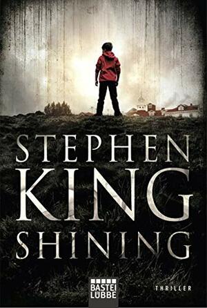 Shining by Stephen King