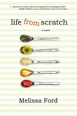 Life from Scratch by Melissa Ford