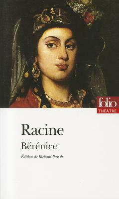 Bérénice by Jean Racine