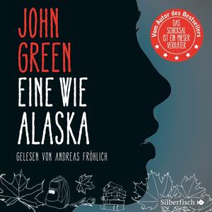 Eine wie Alaska by John Green