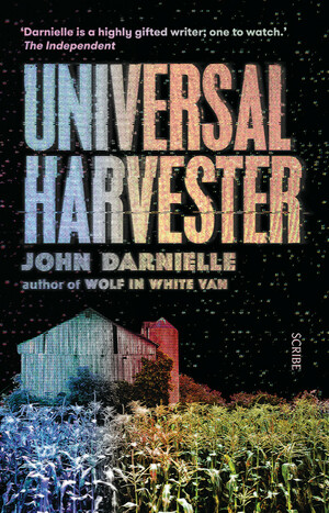 Universal Harvester by John Darnielle