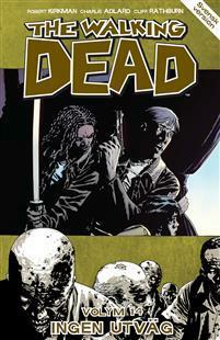 The Walking Dead, Vol. 14: Ingen utväg by Robert Kirkman