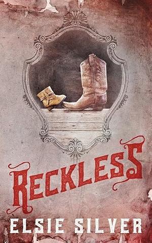 Reckless (Special Edition) by Elsie Silver