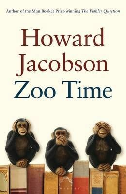 Zoo Time by Howard Jacobson
