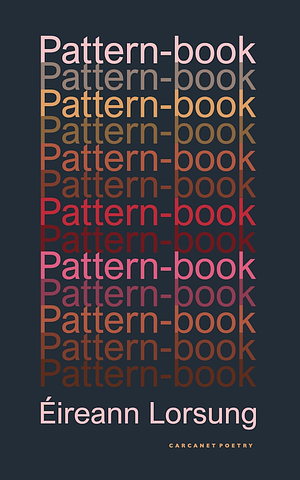 Pattern-Book by Eireann Lorsung