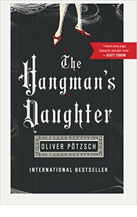 The Hangmans Daughter by Oliver Pötzsch