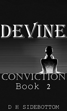 Conviction by D H Sidebottom