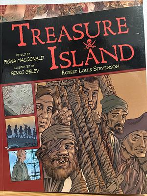 Treasure Island by Fiona MacDonald, Penko Gelev