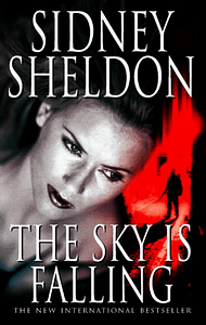 The Sky is Falling by Sidney Sheldon