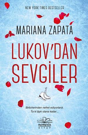 Lukov'dan Sevgiler by Mariana Zapata