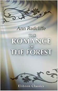 El romance del bosque by Ann Radcliffe