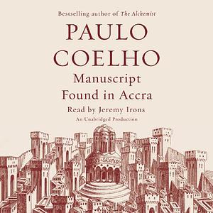Manuscript Found in Accra by Paulo Coelho, Margaret Jull Costa