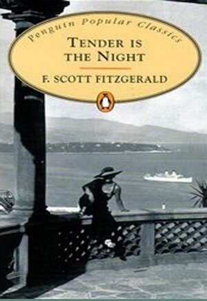 Tender Is the Night by F. Scott Fitzgerald