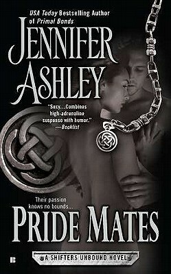 Pride Mates: A Shifters Unbound Novel by Jennifer Ashley