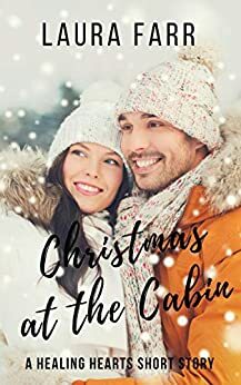 Christmas at the Cabin by Laura Farr