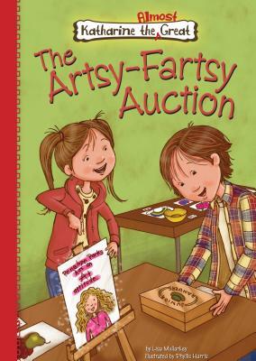 Book 8: The Artsy-Fartsy Auction by Lisa Mullarkey