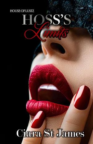 Hoss's Limits by Ciara St. James