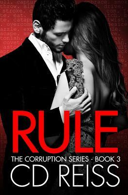 Rule: (a Mafia Romance) by C.D. Reiss