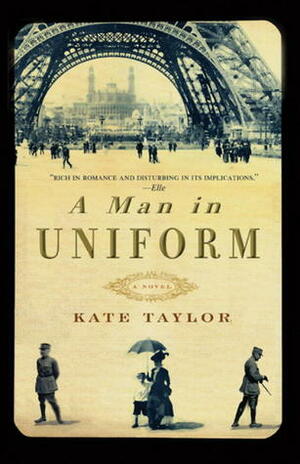 A Man in Uniform by Kate Taylor