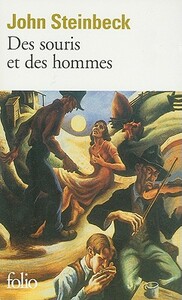 Des souris et des hommes by John Steinbeck