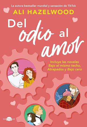 Del odio al amor by Ali Hazelwood