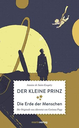 Der kleine Prinz by Antoine de Saint-Exupéry